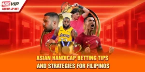 Asian Handicap Betting Tips And Strategies For Filipinos